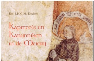 Lezing op 19 maart 2026 door Jos Deckers: Kapittels en Kanunniken in de Meierij